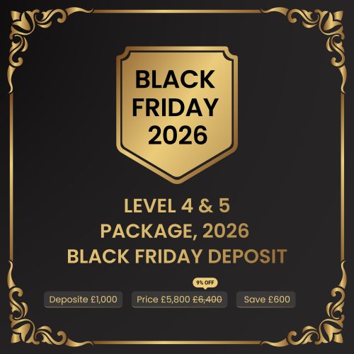 Level 4 & 5 Advanced Package Deposit – Black Friday 2026
